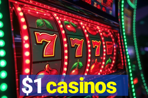 $1 casinos