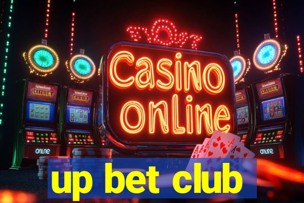 up bet club