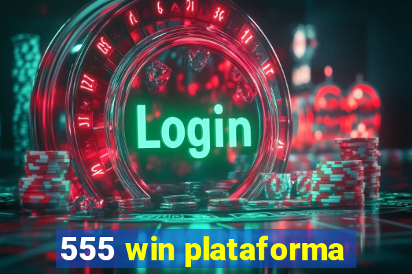 555 win plataforma