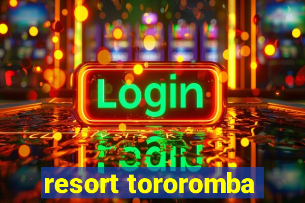 resort tororomba