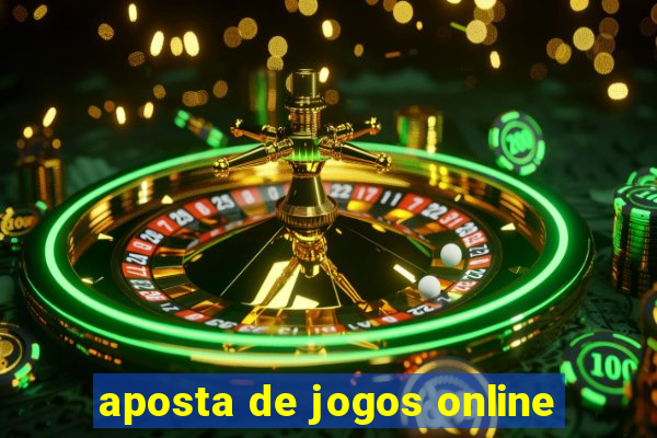 aposta de jogos online