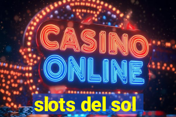 slots del sol