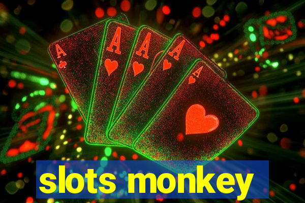 slots monkey