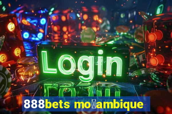 888bets mo莽ambique