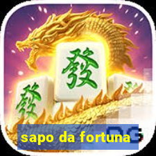 sapo da fortuna