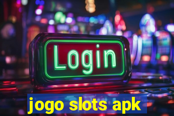 jogo slots apk