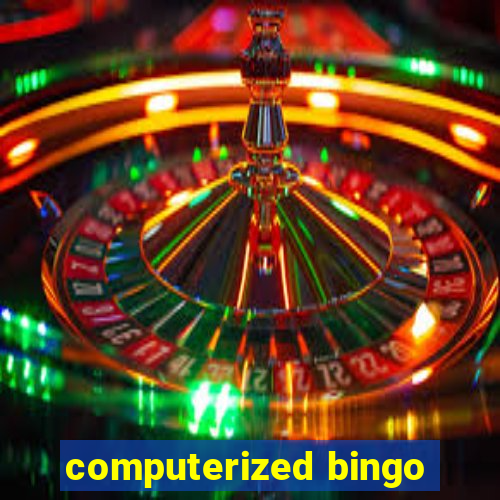 computerized bingo