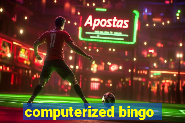 computerized bingo