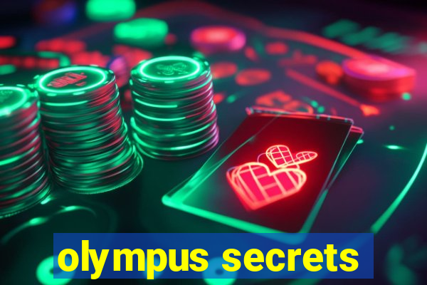 olympus secrets