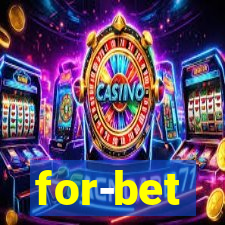 for-bet