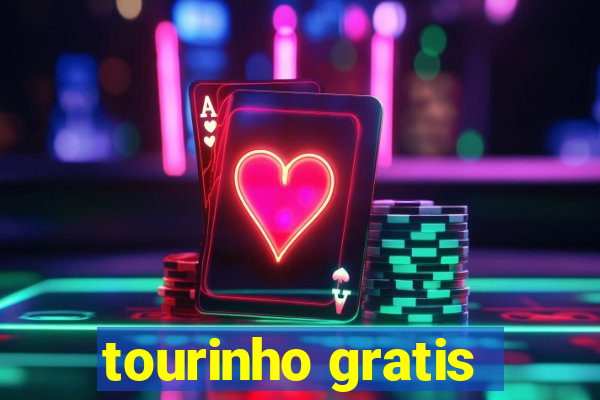 tourinho gratis