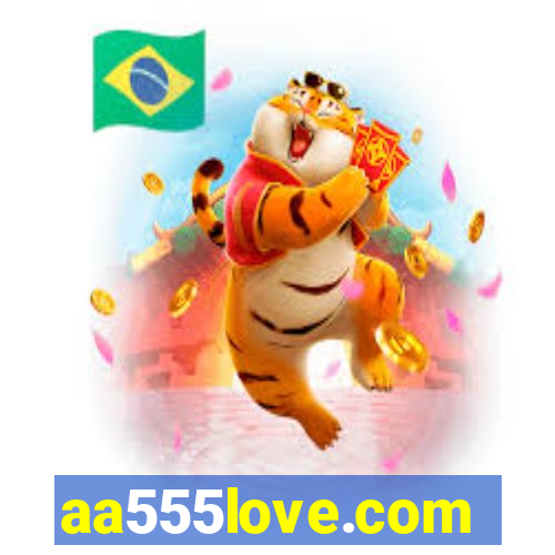 aa555love.com