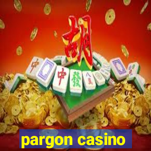 pargon casino