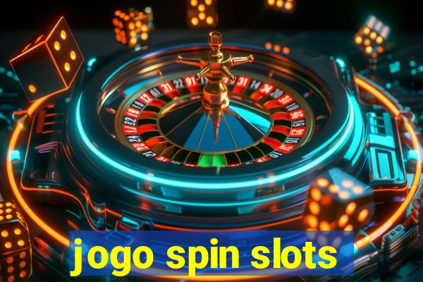 jogo spin slots