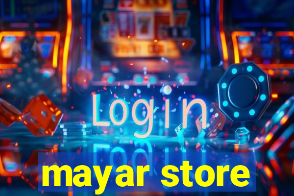 mayar store