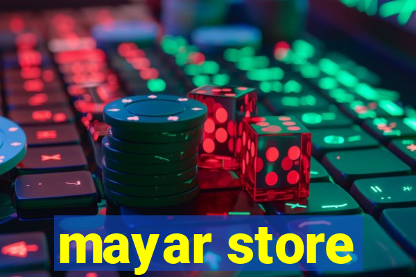 mayar store