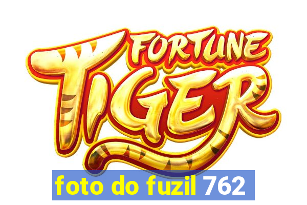 foto do fuzil 762