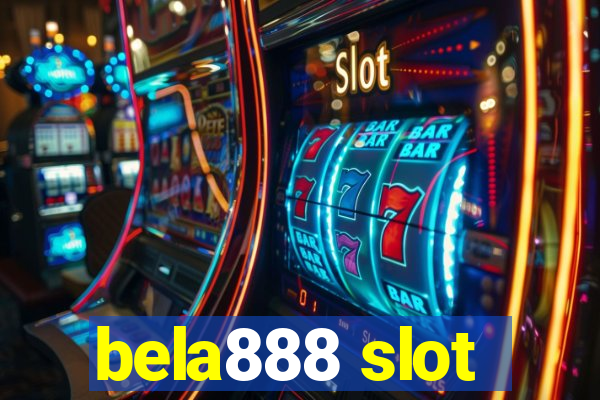 bela888 slot