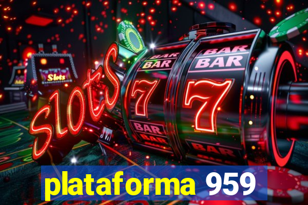 plataforma 959