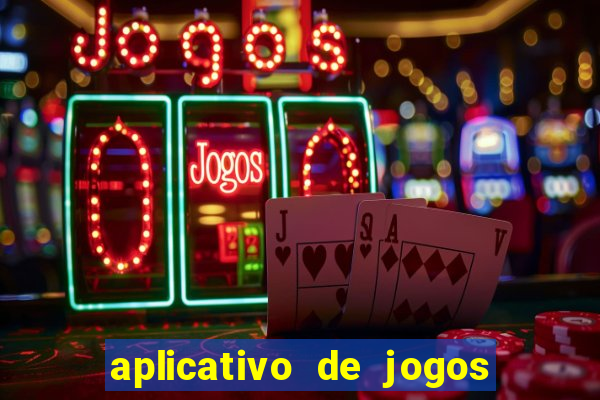 aplicativo de jogos de apostas