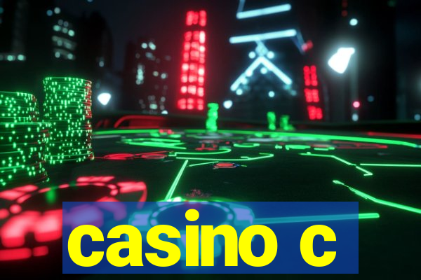 casino c