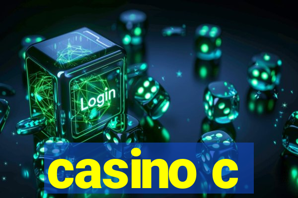 casino c