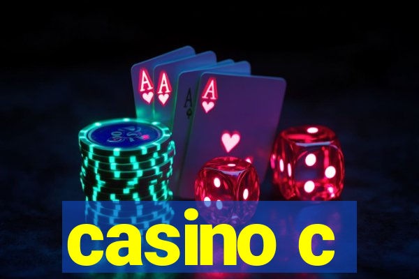 casino c