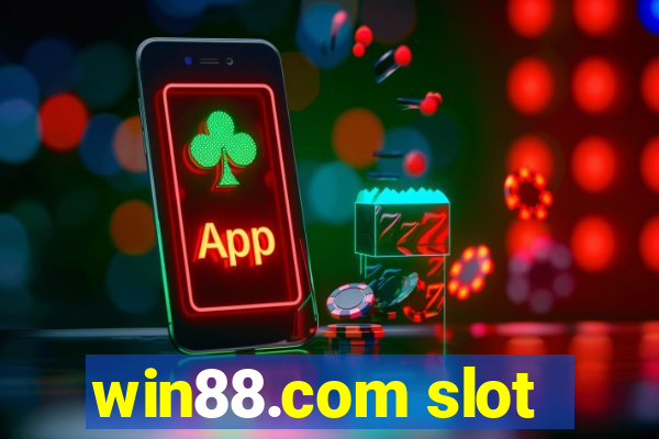 win88.com slot