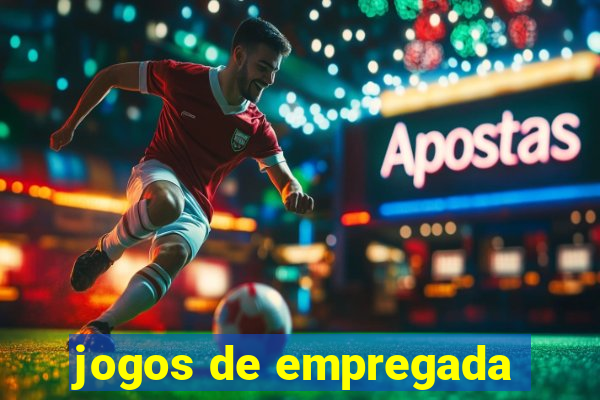 jogos de empregada