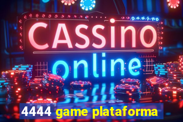 4444 game plataforma