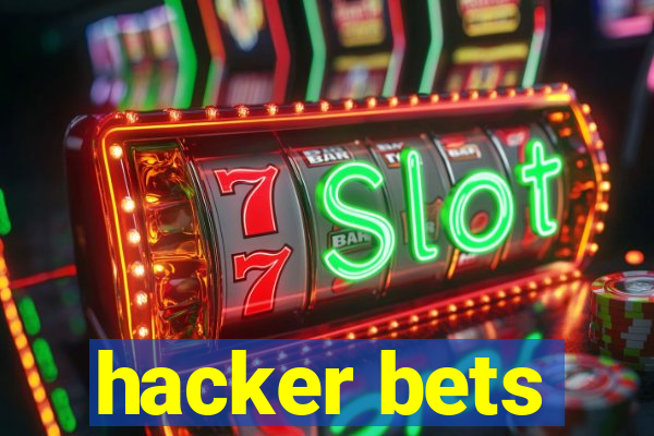 hacker bets