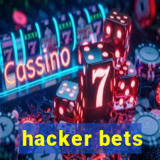 hacker bets