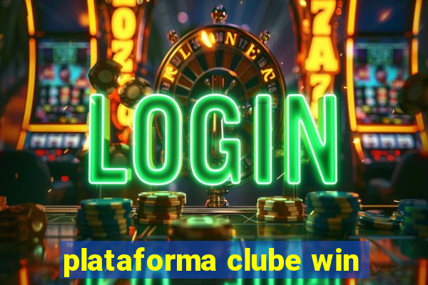 plataforma clube win