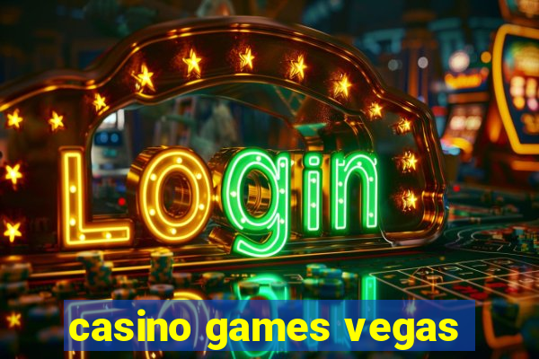 casino games vegas