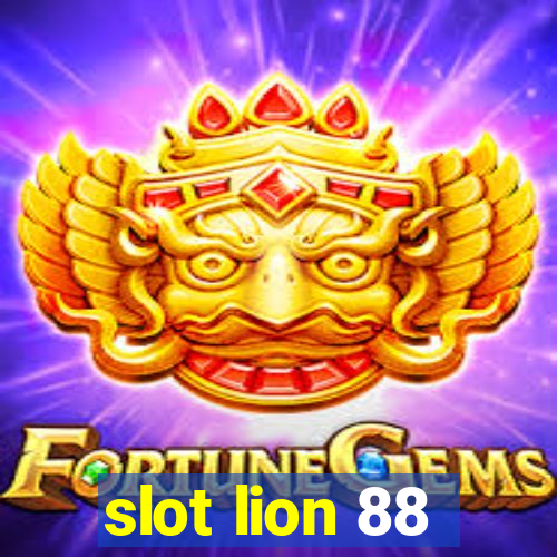 slot lion 88