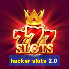 hacker slots 2.0