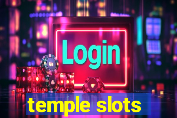 temple slots