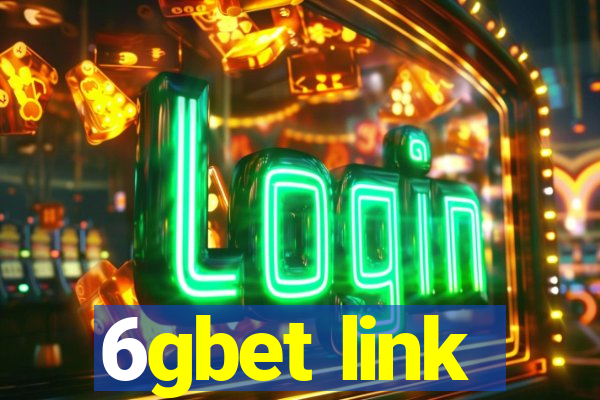 6gbet link