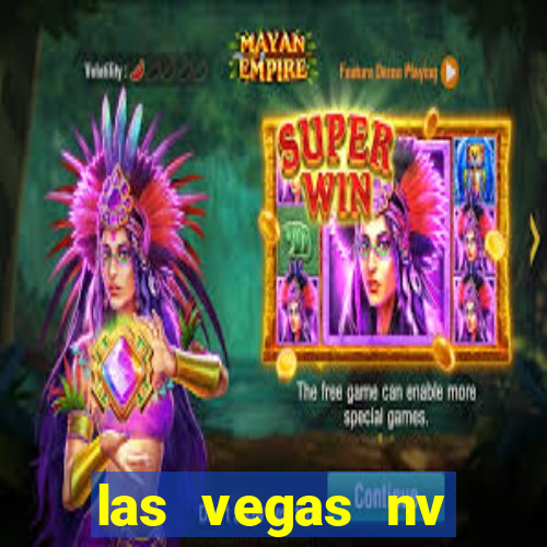 las vegas nv casino hotels