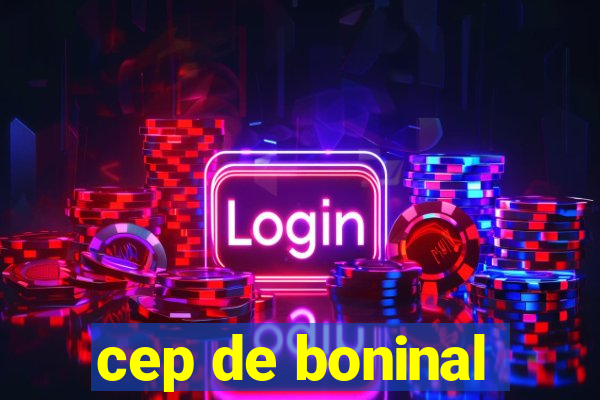 cep de boninal