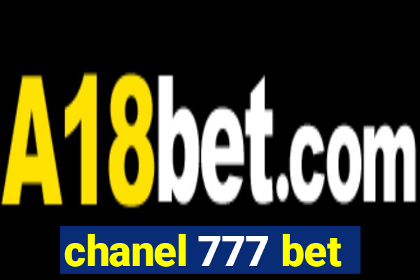 chanel 777 bet