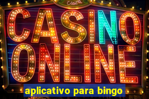 aplicativo para bingo