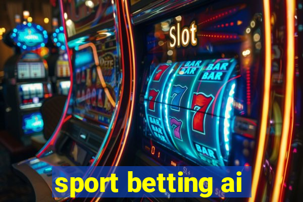 sport betting ai