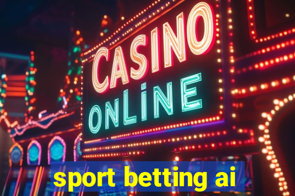 sport betting ai