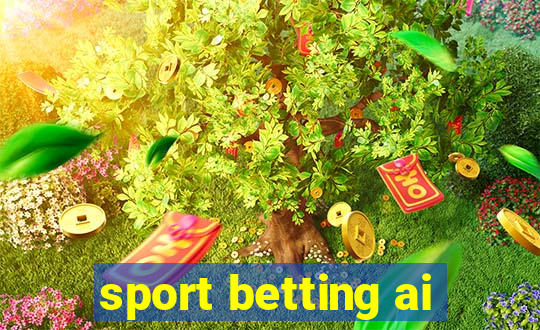 sport betting ai