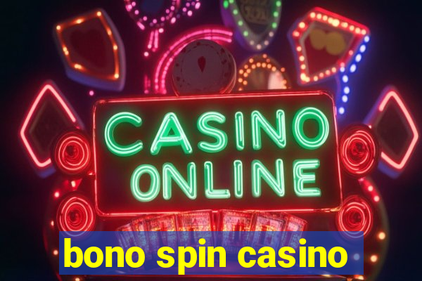 bono spin casino