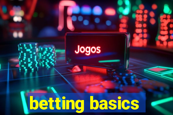 betting basics