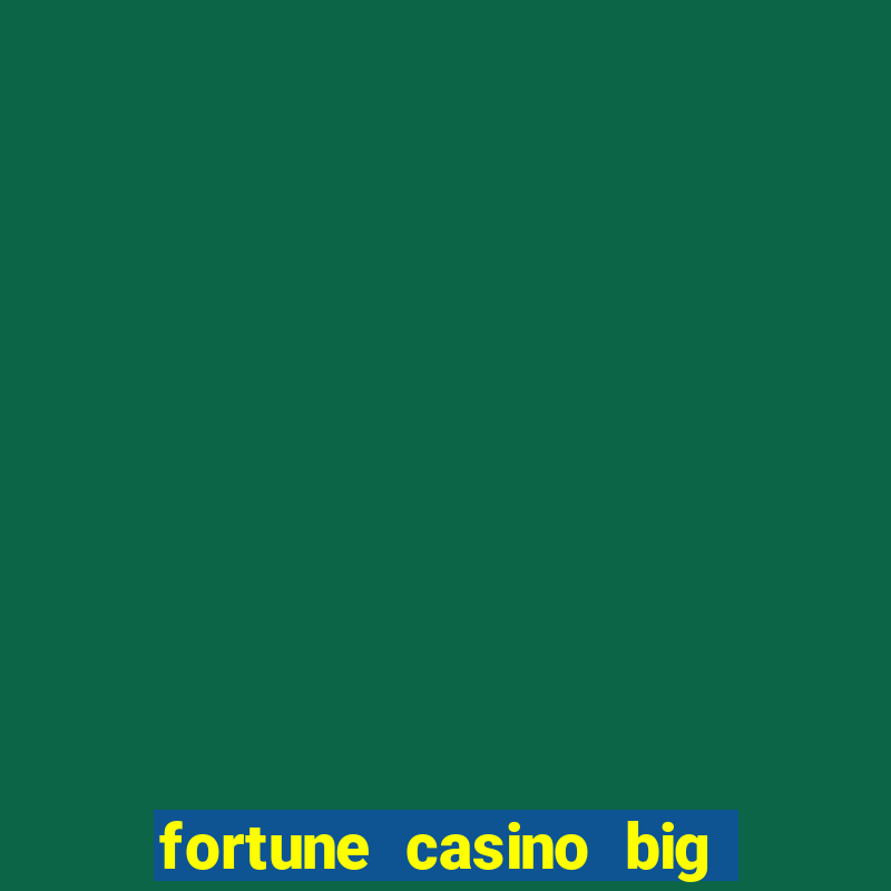 fortune casino big win 777 slots