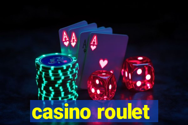 casino roulet