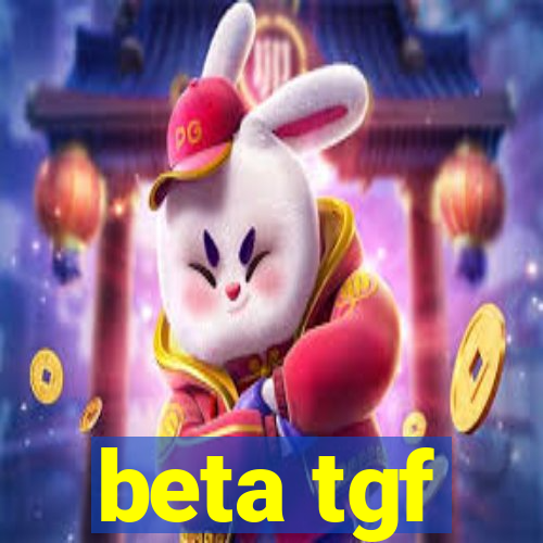 beta tgf